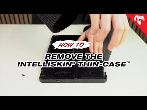How to Remove the IntelliSkin® Thin-Case™